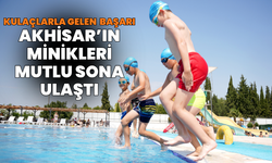 Akhisar’ın minikleri: Yüzme kursunda mutlu son!