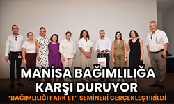 Manisa'dan yeni bir etkinlik: "Bağımlılığı Fark Et"