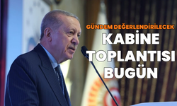 Kabine toplantısı bugün Beştepe’de!