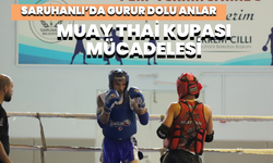 Saruhanlı’da Muay Thai Kupası mücadelesi