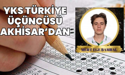 2025 YKS Türkiye 3’üncüsü Akhisar’dan!