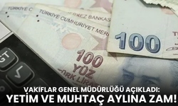 Yetim ve engelli muhtaç aylığı zamlandı!