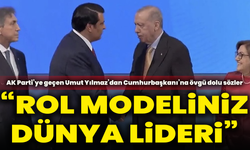 Umut Yılmaz’dan Cumhurbaşkanı Erdoğan’a övgü dolu sözler: “Rol modeliniz dünya lideri”