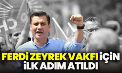 Manisa’da Ferdi Zeyrek Vakfı için ilk adım atıldı