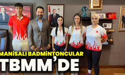 Manisalı badmintoncular TBMM’de