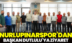 Nurlupınarspor’dan Başkan Besim Dutlulu’ya ziyaret