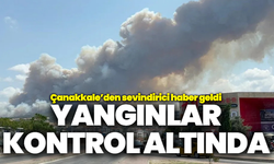 Çanakkale’deki yangınlar kontrol altına alındı