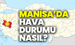 Manisa’da havalar değişiyor mu, hafta sonu nasıl geçecek?