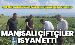 Manisalı çiftçiler Bekir Başevirgen’e isyan etti: “150 bin lirayı çöpe attım”