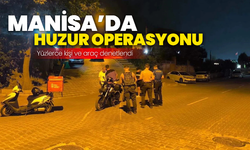 Manisa’da huzur operasyonu: Yüzlerce kişi ve araç denetlendi