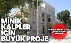 Saruhanlı’da minik kalpler için büyük proje