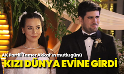 AK Partili Tamer Akkal’ın mutlu günü: Kızı dünya evine girdi