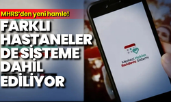 MHRS’den yeni değişiklik: O hastaneler de sisteme dahil ediliyor