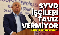 Koop-İş Sendikası’ndan grev kararı: SYDV işçileri taviz vermiyor!