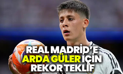 Real Madrid’e Arda Güler için rekor teklif!