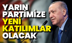 Cumhurbaşkanı Erdoğan: “Yarın partimize yeni katılımlar olacak”