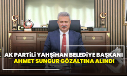 AK Partili Yahşihan Belediye Başkanı Ahmet Sungur gözaltına alındı
