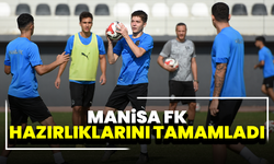 Manisa FK hazırlıklarını tamamladı