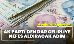 AK Parti’den dar gelirliye nefes aldıracak adım: Meclis’in ilk gündemi