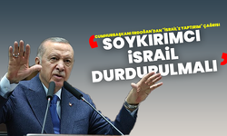 Cumhurbaşkanı Erdoğan’dan “İsrail’e Yaptırım” Çağrısı: “Soykırımcı İsrail Durdurulmalı”