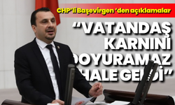 CHP’li Başevirgen: “Vatandaş karnını doyuramaz hale geldi”