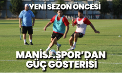 Yeni sezon öncesi Manisaspor’dan güç gösterisi
