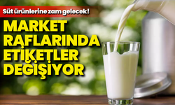 Market raflarında etiketler değişiyor: Süt ürünlerine zam gelecek!