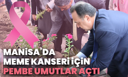 Manisa’da Meme Kanseri Farkındalığı İçin Pembe Umutlar Toprakla Buluştu