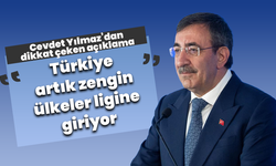 Cevdet Yılmaz’dan dikkat çeken açıklama: “Türkiye artık zengin ülkeler ligine giriyor”