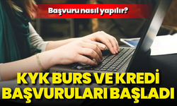 KYK burs ve kredi başvuruları başladı: Başvuru nasıl yapılır?