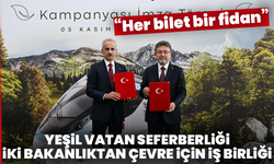 Yeşil vatan seferberliği: İki bakanlıktan çevre için örnek iş birliği