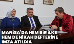 Manisa’da hem bir ilke hem de nikah defterine imza atıldı