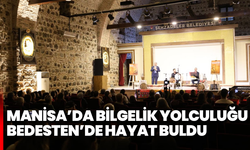 Manisa’da bilgelik yolculuğu Bedesten’de hayat buldu