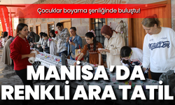 Manisa’da renkli ara tatil: Çocuklar boyama şenliğinde buluştu!