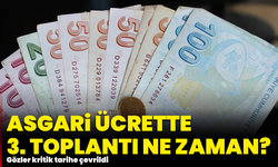 Asgari ücrette 3. toplantı ne zaman? Gözler kritik tarihe çevrildi