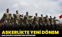 Askerlikte yeni dönem: Çok çocuklu ailelere özel düzenleme