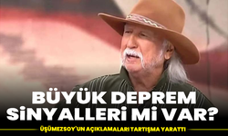 Büyük deprem sinyalleri mi var? Üşümezsoy’un açıklamaları tartışma yarattı