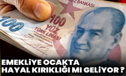 Emekliye ocakta büyük hayal kırıklığı mı geliyor ?