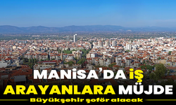 Manisa’da iş arayanlara müjde: Büyükşehir 4 şoför alacak