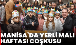 Manisa’da Yerli Malı Haftası Coşkusu