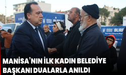 Manisa’nın ilk kadın belediye başkanı dualarla anıldı