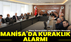 Manisa’da Kuraklık Alarmı: Olası Senaryolar ve Tedbirler Masada