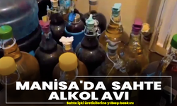 Manisa'da sahte alkol avı: Sahte içki üreticilerine yılbaşı baskını