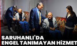 Saruhanlı’da Engel Tanımayan Hizmet