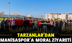 Tarzanlar’dan Manisaspor futbolcularına moral ziyareti