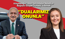 Kılıçdaroğlu’ndan Şehzadeler Belediye Başkanı Gülşah Durbay’a destek: “Dualarımız onunla”