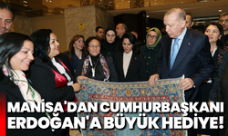 Manisa'dan Cumhurbaşkanı Erdoğan'a büyük hediye!
