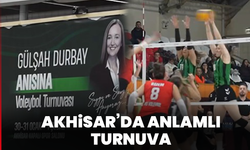 Akhisar’da anlamlı turnuva