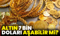Altın 7 bin doları aşabilir mi?