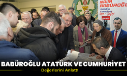Babüroğlu Atatürk Ve Cumhuriyet Değerlerini Anlattı